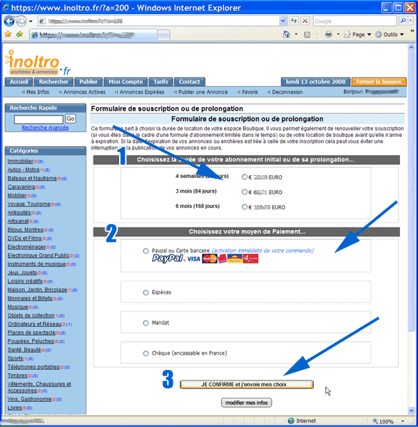 ecran inoltr - choisissez la dure de votre inscription boutique, votre moyen de paiement et cliquez sur 